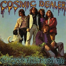 COSMIC DEALER / CRYSTALLIZATION 2LP
