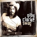 GILBY CLARKE / ギルビー・クラーク / SWAG