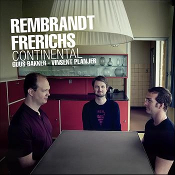 REMBRANDT FRERICHS / レンブラント・フレリフス / CONTINENTAL