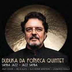 DUDUKA DA FONSECA / ドゥドゥカ・ダ・フォンセカ / SAMBA JAZZ-JAZZ SAMBA