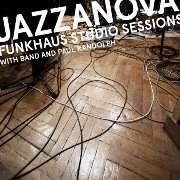JAZZANOVA / ジャザノヴァ / FUNK HOUSE STUDIO SESSIONS