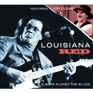 LOUISIANA RED / ルイジアナ・レッド / ALWAYS PLAYED THE BLUES