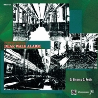 DJ BISON & DJ FEBB / NUMBERSHOT VOL.7-DEAR WALK ALARM-