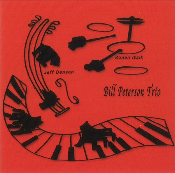 BILL PETERSON / ビル・ピーターソン / BILL PETERSON TRIO