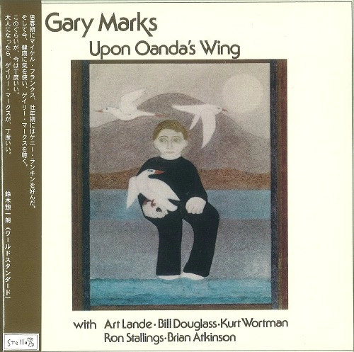 GARY MARKS / ゲイリー・マークス / Upon Oanda’s Wing（紙）