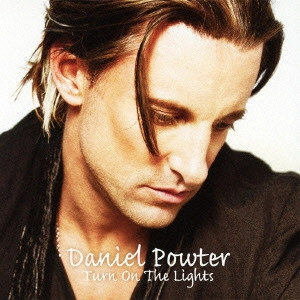 DANIEL POWTER / ダニエル・パウター / ターン・オン・ザ・ライツ / TURN ON THE LIGHTS