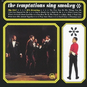 TEMPTATIONS / テンプテーションズ / シング・スモーキー (国内盤 帯 解説 歌詞 対訳付 SHM-CD 紙ジャケット仕様)