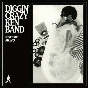 DJ MURO / DJムロ / DIGGIN' CRAZY KEN BAND