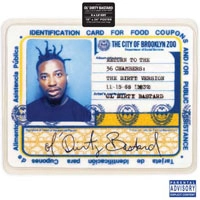 OL' DIRTY BASTARD / RETURN TO THE 36 CHAMBERS: THE DIRTY VERSION