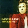 RONNIE LANE / ロニー・レイン / ROCKET 69