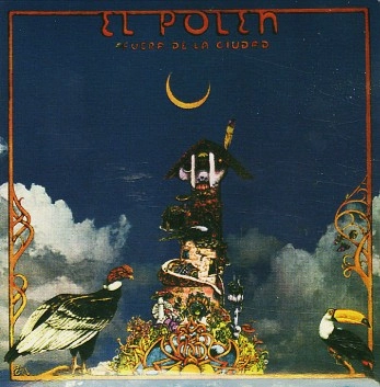 EL POLEN / エル・ポレン / FUERA DEL LA CIUDAD (OUTSIDE OF THE CITY)