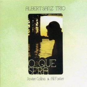 ALBERT SANZ / アルベルト・サンズ / O QUE SERA