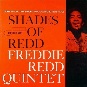 FREDDIE REDD / フレディ・レッド / SHADES OF REDD