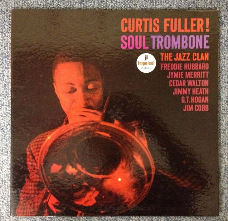 CURTIS FULLER / カーティス・フラー / SOUL TROMBONE