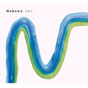 NABOWA / ナボワ / SEN(Blu-specCD)