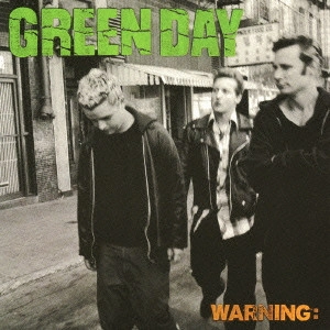 GREEN DAY / グリーン・デイ / WARNING / ウォーニング