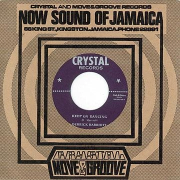 DERRICK HARRIOTT / デリック・ハリオット / キープ・オン・ダンシング