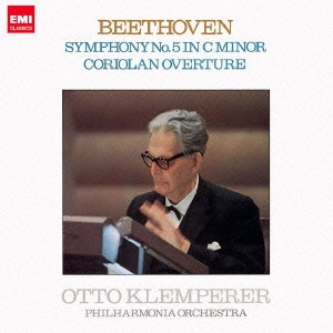 OTTO KLEMPERER / オットー・クレンペラー / ベートーヴェン: 交響曲第5番 / 序曲「コリオラン」
