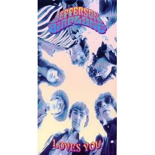 JEFFERSON AIRPLANE / ジェファーソン・エアプレイン / ジェファーソン・エアプレイ・ラブズ・ユー