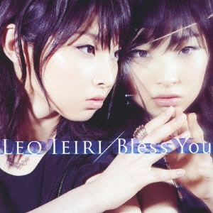LEO IEIRI / 家入レオ / Bless You / BLESS YOU