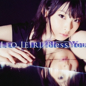LEO IEIRI / 家入レオ / Bless You(初回限定盤B)