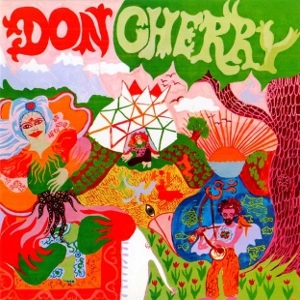 DON CHERRY / ドン・チェリー / ORGANIC MUSIC SOCIETY