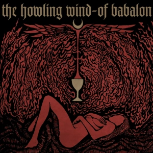 HOWLING WIND / OF BABALON