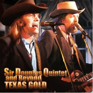 SIR DOUGLAS QUINTET / サー・ダグラス・クインテット / TEXAS GOLD