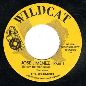 WETBACKS + SPOT BARNETT ORCH. / JOSE JIMENEZ PART I + SUMMERTIME