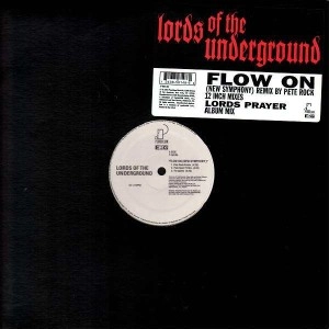 LORDS OF THE UNDERGROUND / FLOW ON