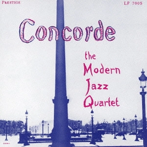 MODERN JAZZ QUARTET(MJQ) / モダン・ジャズ・カルテット / コンコルド / CONCORD