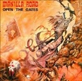 MANILLA ROAD / マニラ・ロード / OPEN THE GATES