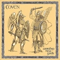 COVEN (METAL) / WORSHIP NEW GODS
