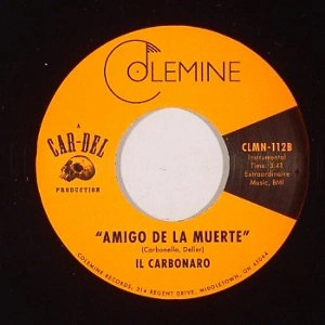 IL CARBONARO / イル・カーボナロ / HIGH NOON + AMIGO DE LA MUERTE