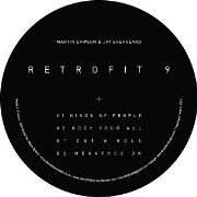 MARTIN DAWSON & JAY SHEPHEARD / RETROFIT #9