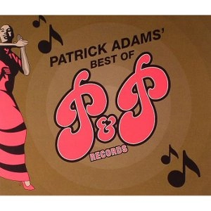 V.A. (P & P RECORDS) / BEST OF P&P RECORDS