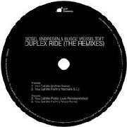 SIDSEL ENDRESEN & BUGGE WESSELTOFT / DUPLEX RIDE(THE REMIXES)