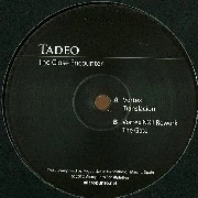 TADEO / CLOSE ENCOUNTER