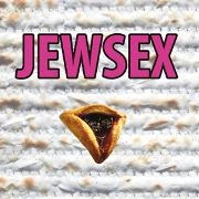 JUJU & JORDASH / ジュジュ&ジョーダッシュ / JEWSEX