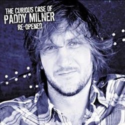 PADDY MILNER / パディ・ミルナー / CURIOUS CASE OF PADDY MILNER RE-OPENED