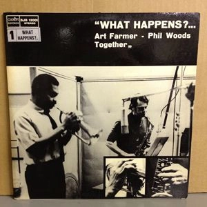 ART FARMER / アート・ファーマー / WHAT HAPPENS?