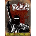 RADIOTS / ＲＡＤＩＯ　ＰＡＮＤＥＭＩＸ
