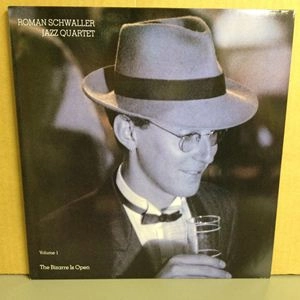 ROMAN SCHWALLER / ロマン・シュヴァラー / BIZARRE IS OPEN