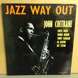 JOHN COLTRANE / ジョン・コルトレーン / JAZZ WAYS OUT