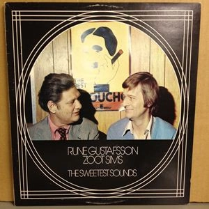 RUNE GUSTAFSSON / SWEETEST SOUNDS