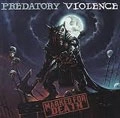 PREDATORY VIOLENCE / MARKED FOR DEATH