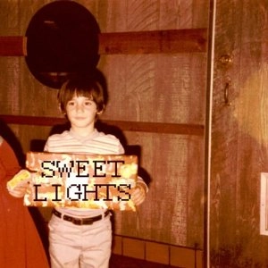 SWEET LIGHTS / スウィート・ライツ