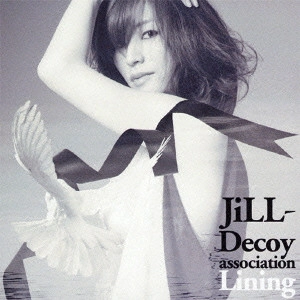 Jill-Decoy association / ジル・デコイ・アソシエイション / Lining / LINING