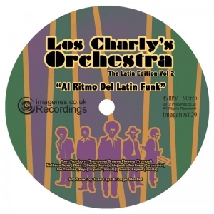 LOS CHARLY'S ORCHESTRA / ロス・チャーリーズ・オーケストラ / "THE LATIN EDITION VOL.2 (7"") "