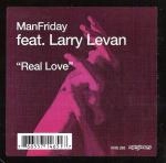 MAN FRIDAY / REAL LOVE